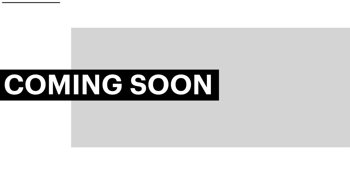 COMING SOON